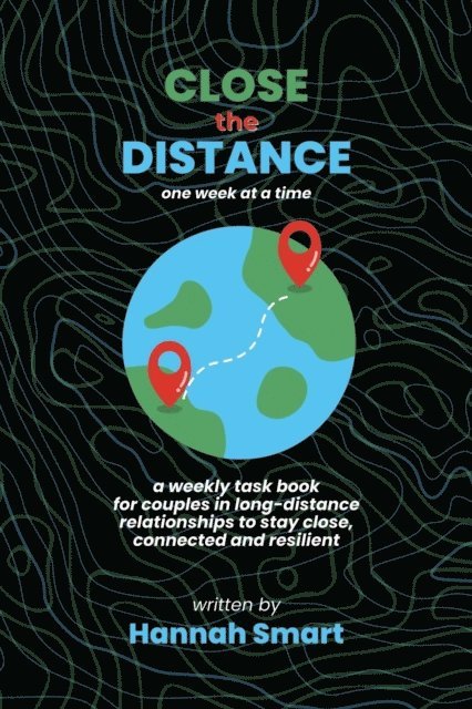 Hannah Smart - Close the Distance, E-bok