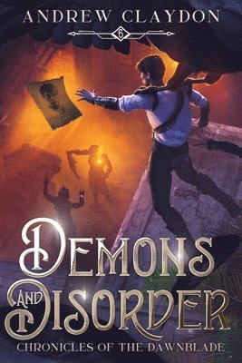 Andrew Claydon - Demons and Disorder, Häftad. Tillgänglighet: Lägg i varukorg