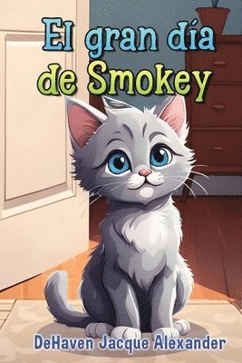 Dehaven Jacque Alexander - gran día de Smokey, Häftad