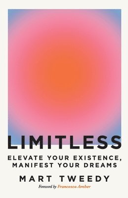 Mart Tweedy - Limitless, Häftad
