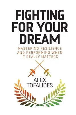 Alex Tofalides - Fighting for your Dream, Häftad. Tillgänglighet: Lägg i varukorg