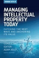 Adam Jolly - Managing Intellectual Property Today, Häftad