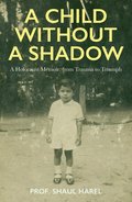 Child Without a Shadow