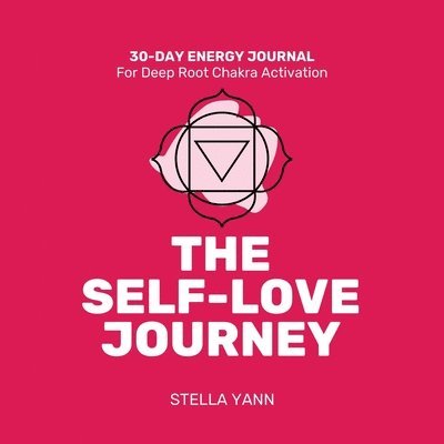 Stella Yann - SELF-LOVE JOURNEY, Häftad. Tillgänglighet: Lägg i varukorg