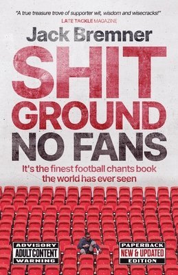 Jack Bremner - Shit Ground No Fans, Häftad