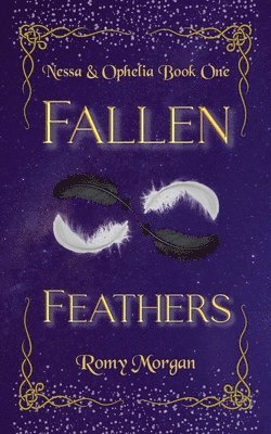 Romy Morgan - Fallen Feathers, Häftad. Tillgänglighet: Lägg i varukorg