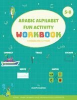 Rahmi Kurnia - Arabic Alphabet Fun Activity Workbook, Häftad. Tillgänglighet: Lägg i varukorg