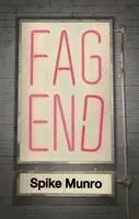 Richard Munro - Fag End, Häftad. Tillgänglighet: Lägg i varukorg