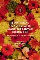 Lisa Strbac - Emotional Healing With Bach's Flower Essences, Häftad. Tillgänglighet: Lägg i varukorg