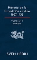 Sven Hedin - Historia de la Expedición en Asia 1927-1935, Inbunden