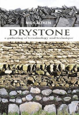 Nick Aitken - Drystone, Inbunden