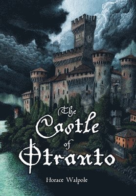 Horace Walpole - Castle of Otranto, Inbunden