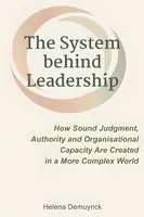 Helena Demuynck - System Behind Leadership, Häftad. Tillgänglighet: Lägg i varukorg