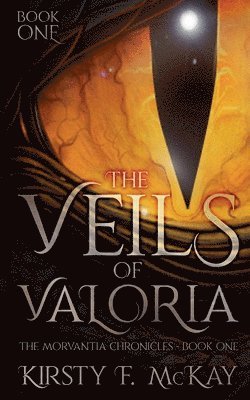 Kirsty McKay - Veils of Valoria, Häftad