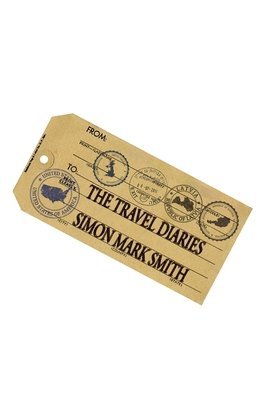 Simon Mark Smith - Travel Diaries, Häftad. Tillgänglighet: Tillfälligt slut