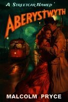Malcolm Pryce - Streetcar Named Aberystwyth, Häftad