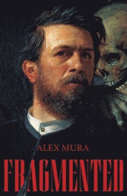 Alex Mura - Fragmented, Häftad