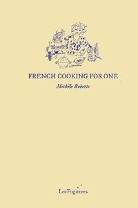 French Cooking for One