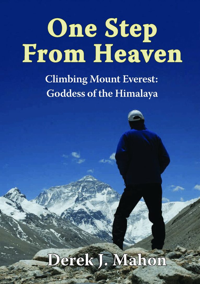 Derek J. Mahon - One Step from Heaven, Häftad