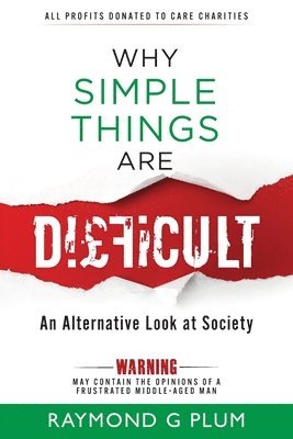 Why Simple Things Are Difficult