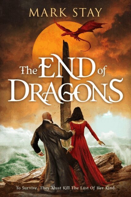 Mark Stay - End of Dragons, E-bok