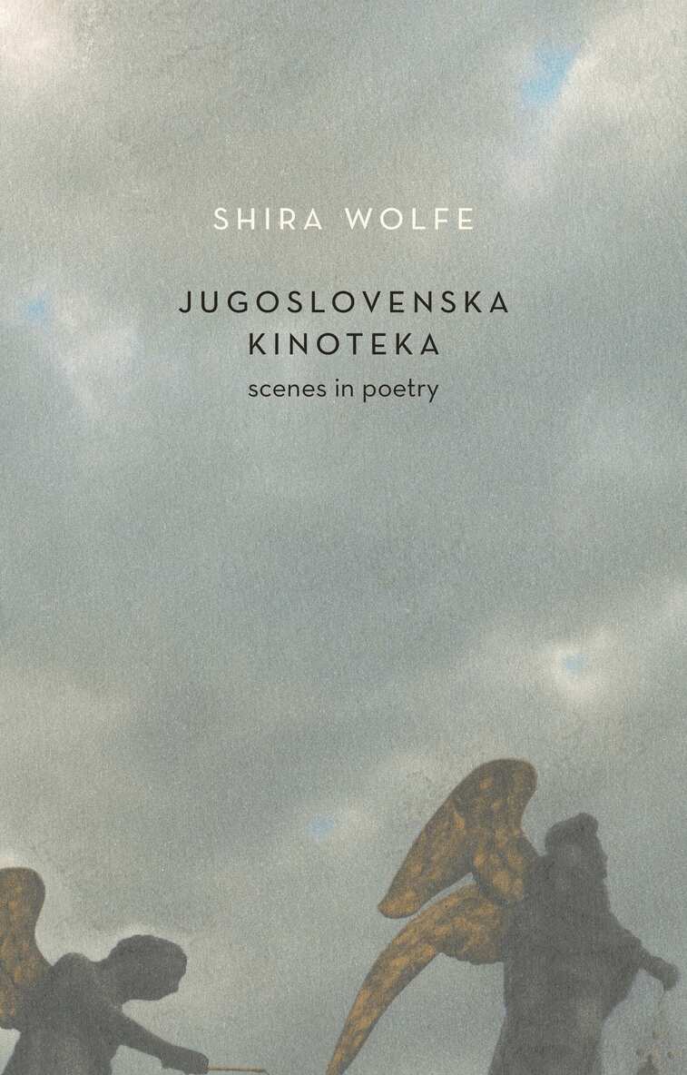 Shira Wolfe - Jugoslovenska Kinoteka, Häftad