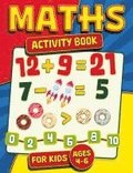 Maths Activity Book for Kids Ages 4-6
