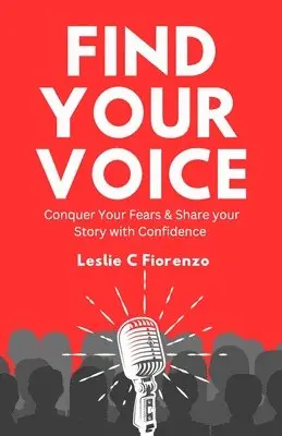 Leslie C Fiorenzo - Find Your Voice, Häftad. Tillgänglighet: Lägg i varukorg