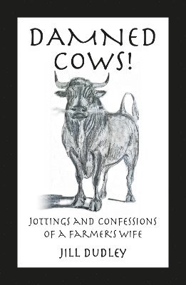 Jill Dudley - Damned Cows!, Häftad