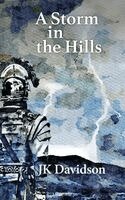 J K Davidson - Strom in the Hills, Häftad