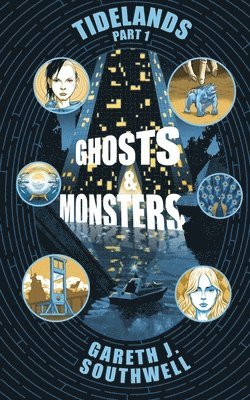 Gareth J. Southwell - Ghosts and Monsters, Häftad