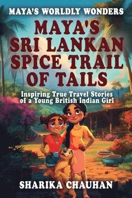 Sharika Chauhan, Condor Publishing - Maya's Worldly Wonders, Häftad. Tillgänglighet: Lägg i varukorg
