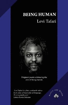 Levi Tafari - Being Human, Häftad