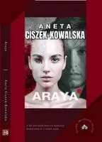 Aneta Ciszek-Kowalska - Araya, Häftad. Tillgänglighet: Lägg i varukorg