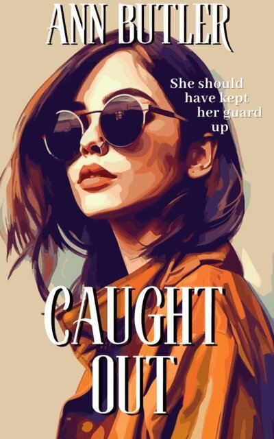 Ann Butler - Caught Out, E-bok