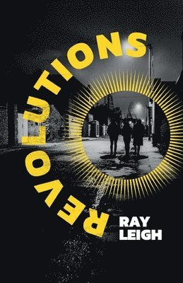 Ray Leigh - Revolutions, Häftad
