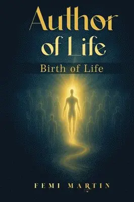Femi Martin - Author of Life, Inbunden. Tillgänglighet: Lägg i varukorg