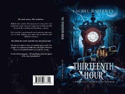Laurel Rafferty - Thirteenth Hour, Inbunden. Tillgänglighet: Lägg i varukorg