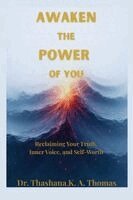 Thashana Thomas - Awaken the Power of You, Häftad