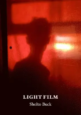 Sholto Buck - Light Film, Häftad. Tillgänglighet: Lägg i varukorg