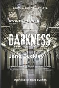 Stones Corner, Darkness