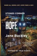 Stones Corner, Hope