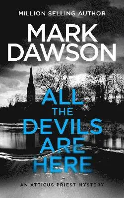 All The Devils Are Here