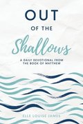 Out of the Shallows