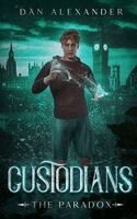 Dan Alexander - Custodians: The Paradox, Häftad. Tillgänglighet: Lägg i varukorg