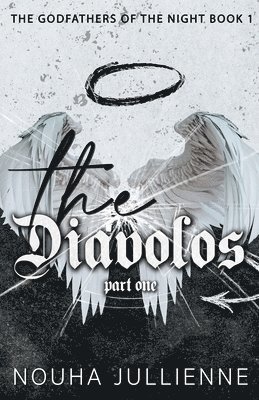 Nouha Jullienne - Diávolos, Häftad