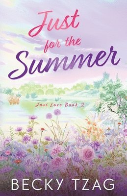 Becky Tzag - Just for the Summer, Häftad. Tillgänglighet: Lägg i varukorg