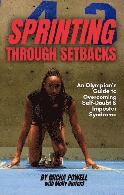 Micha Powell - Sprinting Through Setbacks, E-bok. Tillgänglighet: Lägg i varukorg