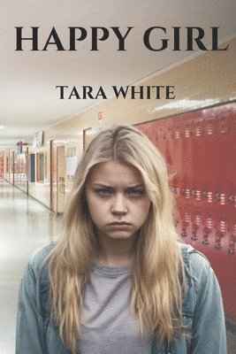 Tara White - Happy Girl, Häftad