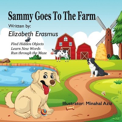 Elizabeth Erasmus - Sammy Goes To the Farm, Häftad